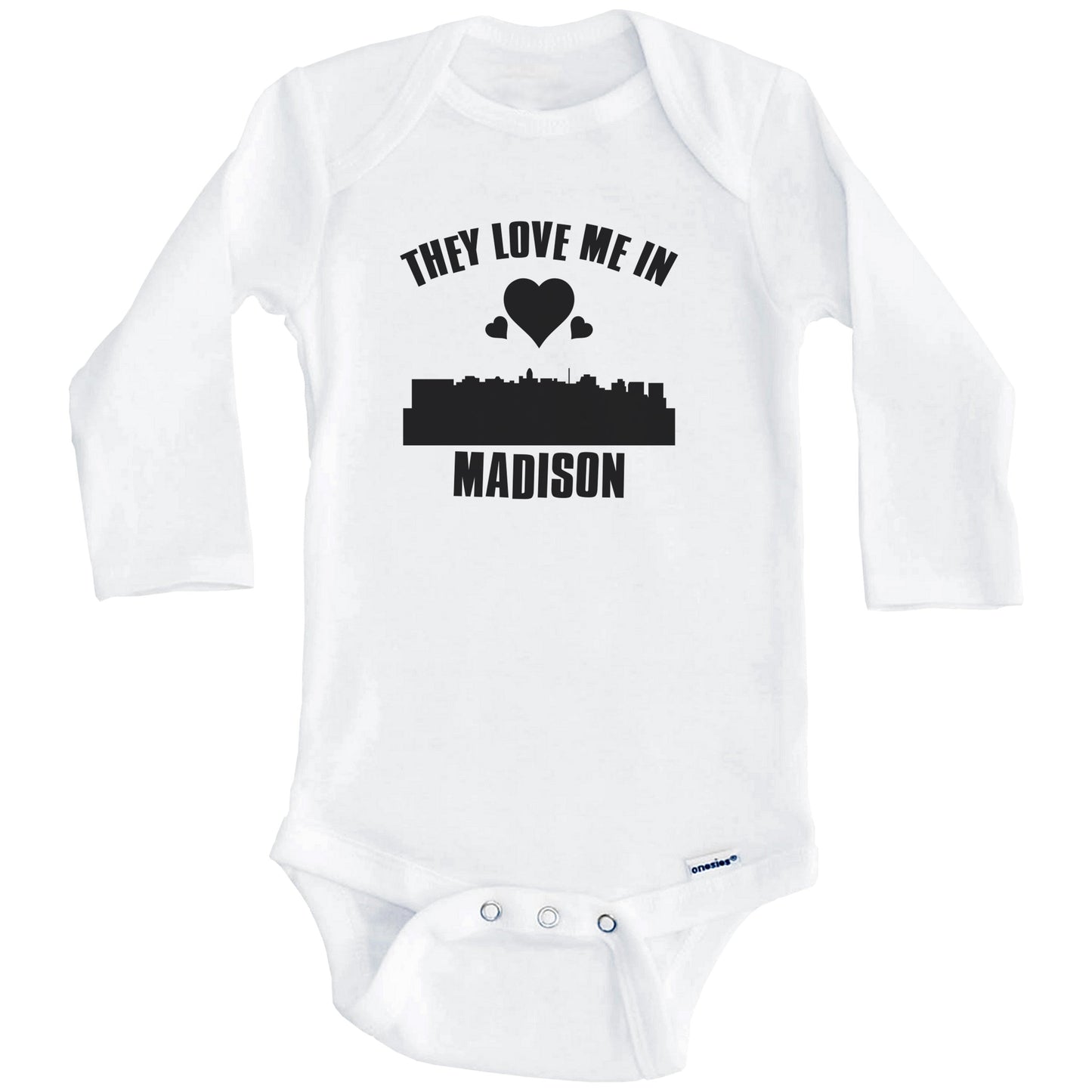 They Love Me In Madison Wisconsin Hearts Skyline One Piece Baby Bodysuit (Long Sleeves)