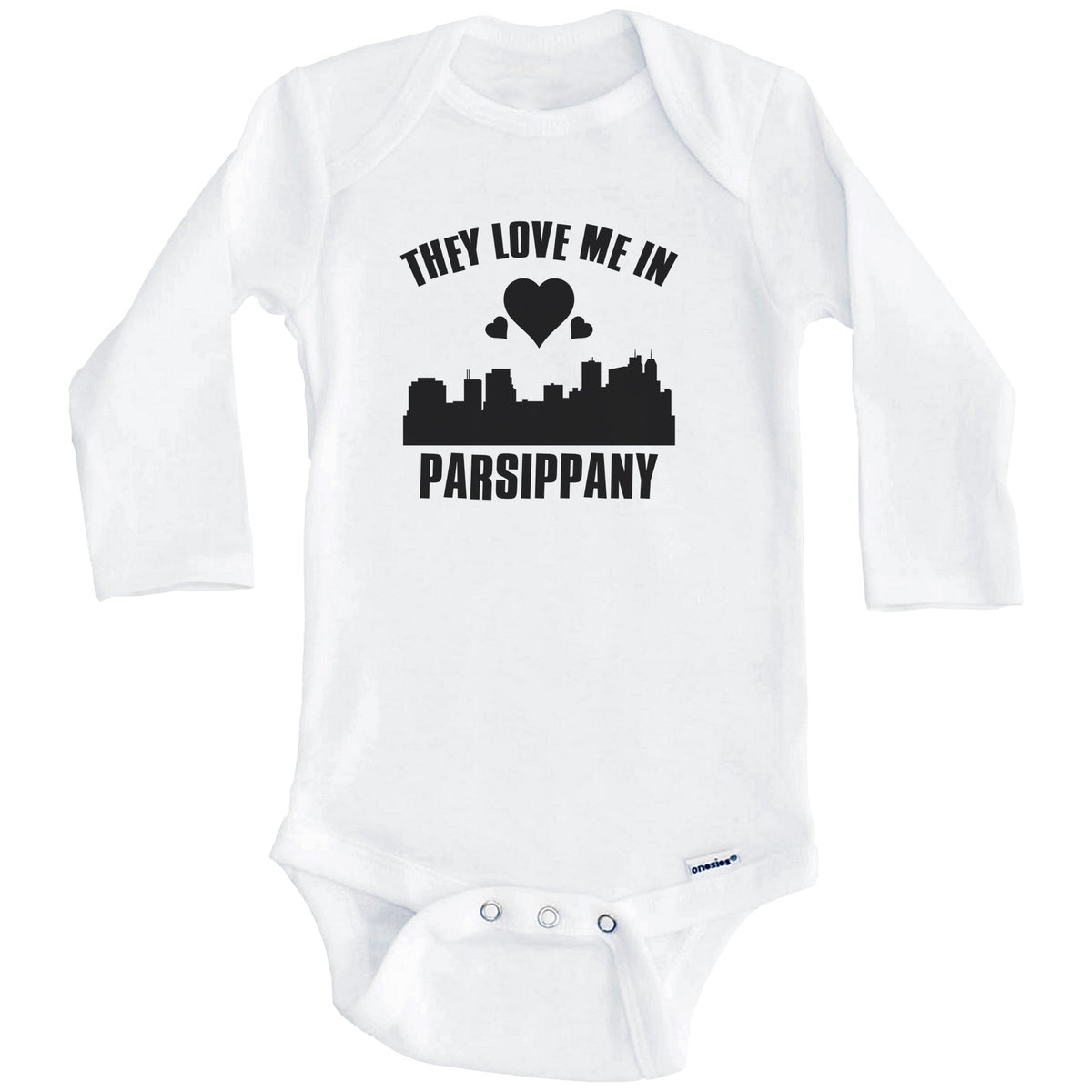 They Love Me In Parsippany New Jersey Hearts Skyline One Piece Baby Bodysuit (Long Sleeves)