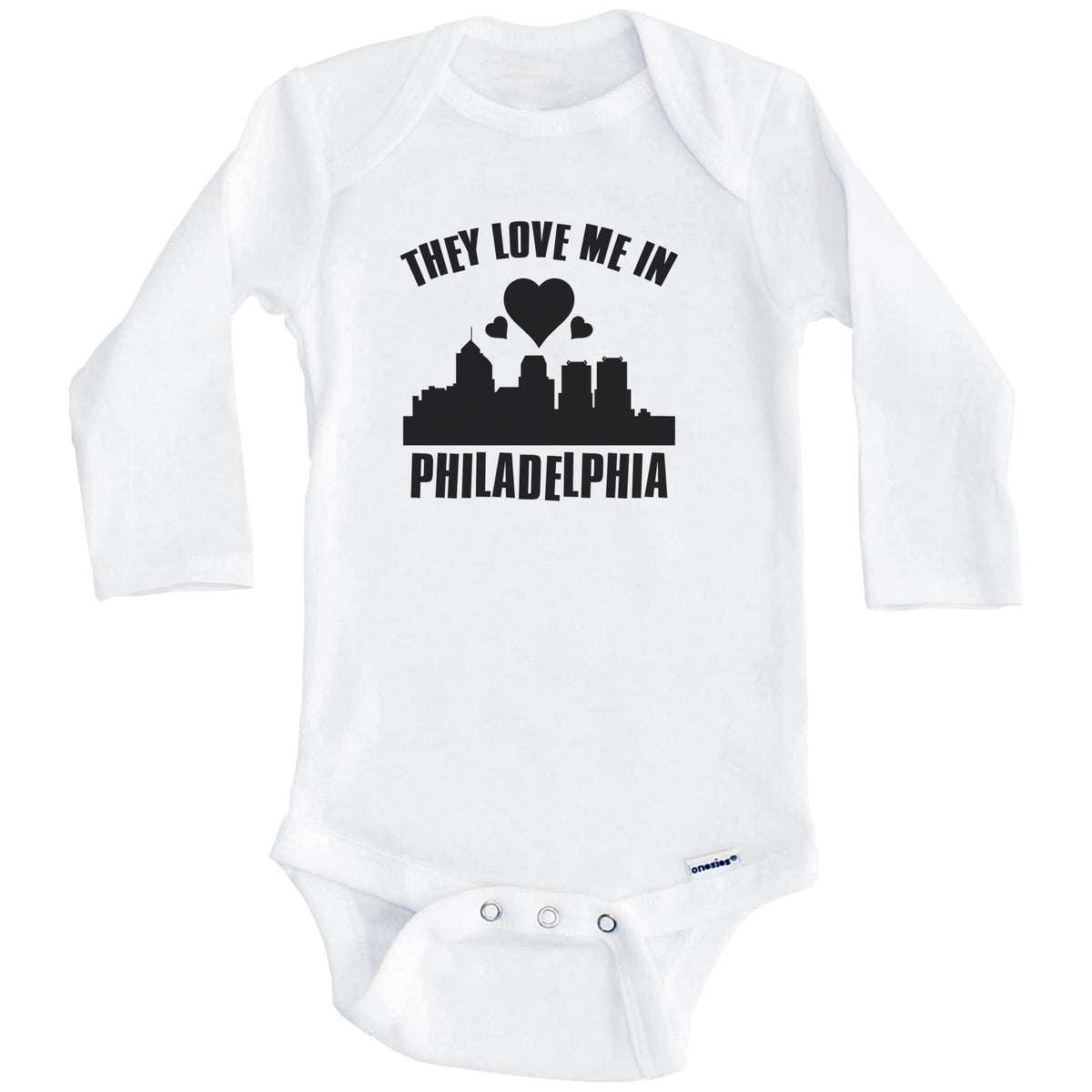 They Love Me In Philadelphia Pennsylvania Hearts Skyline One Piece Baby Bodysuit (Long Sleeves)