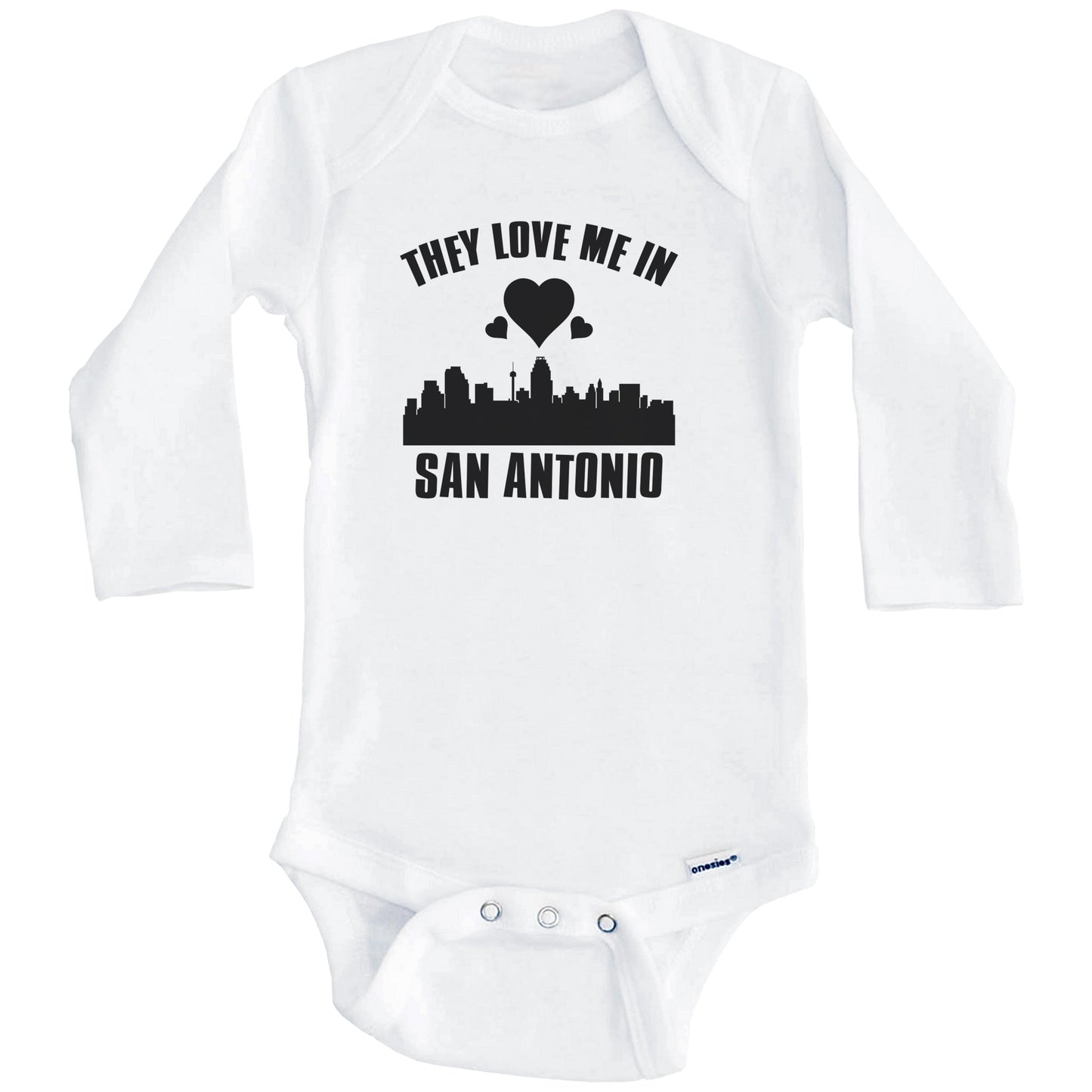 They Love Me In San Antonio Texas Hearts Skyline One Piece Baby Bodysuit (Long Sleeves)