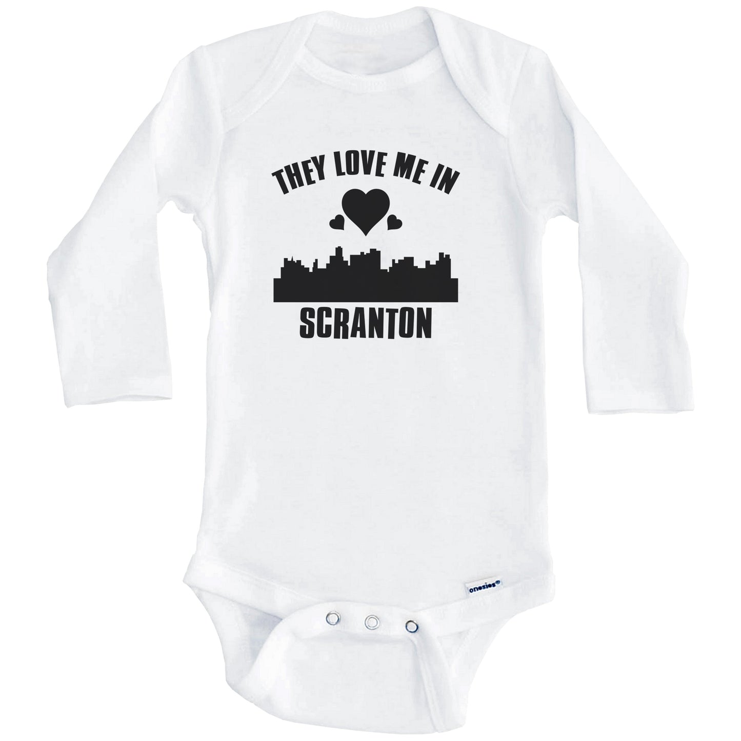 They Love Me In Scranton Pennsylvania Hearts Skyline One Piece Baby Bodysuit (Long Sleeves)