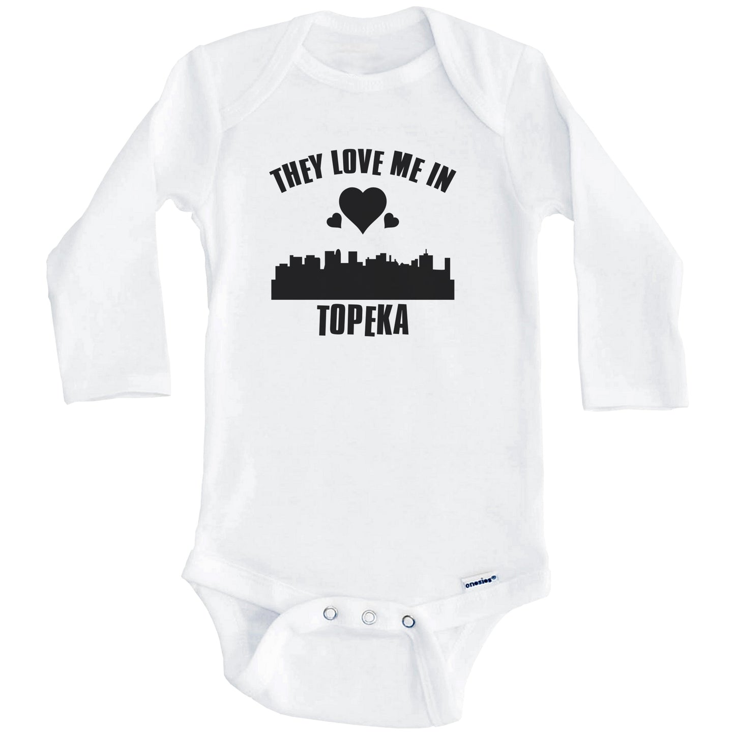 They Love Me In Topeka Kansas Hearts Skyline One Piece Baby Bodysuit (Long Sleeves)