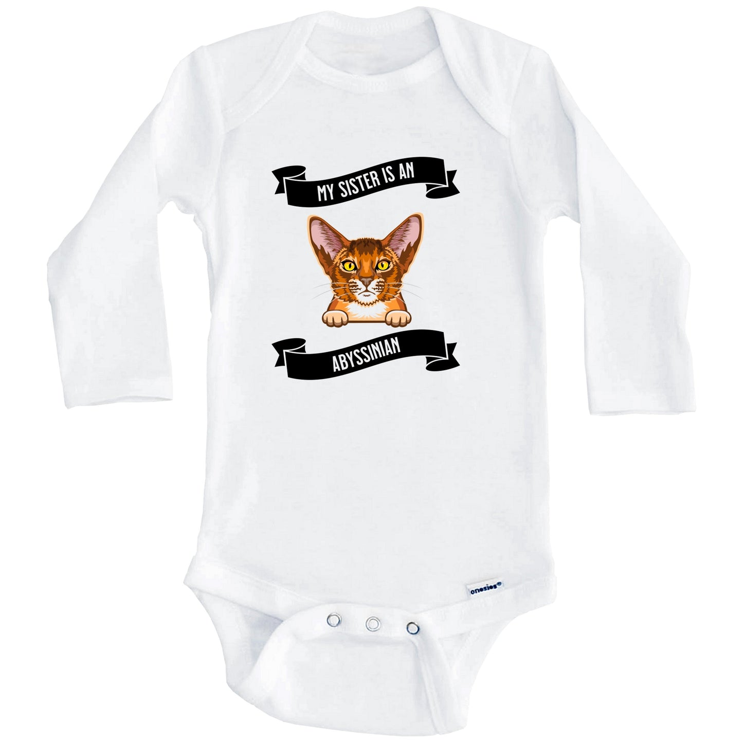 My Sister Is An Abyssinian Cat Cute Kitten Baby Bodysuit (Long Sleeves)