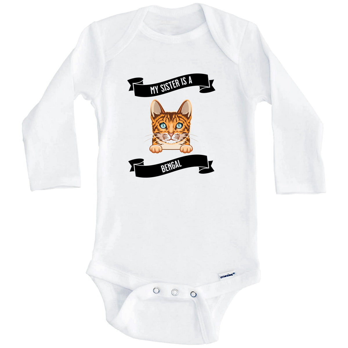 My Sister Is A Bengal Cat Cute Kitten Baby Bodysuit (Long Sleeves)