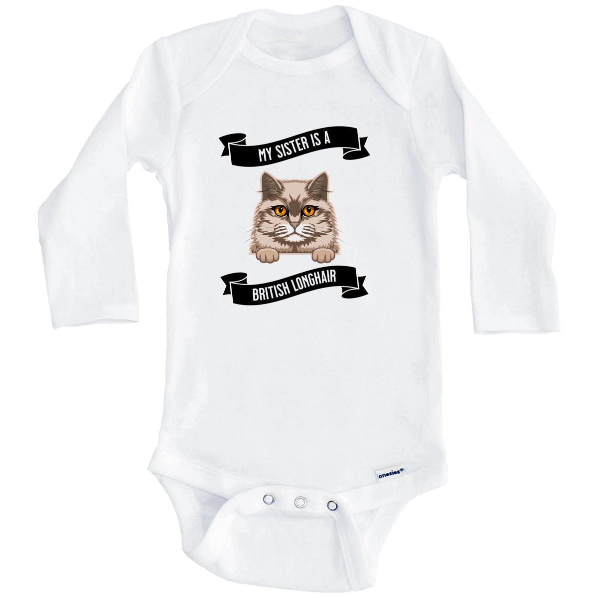 My Sister Is A British Longhair Cat Cute Kitten Baby Bodysuit (Long Sleeves)