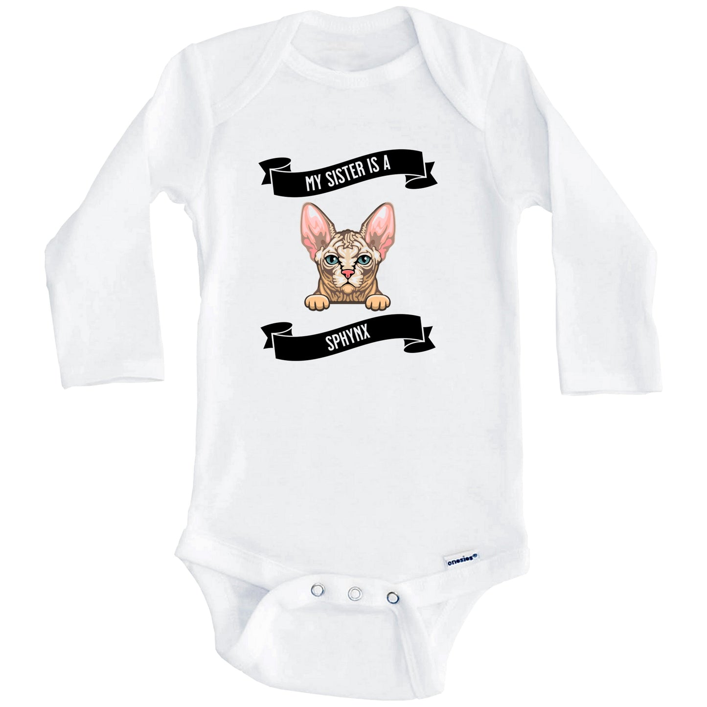 My Sister Is A Sphynx Cat Cute Kitten Baby Bodysuit (Long Sleeves)