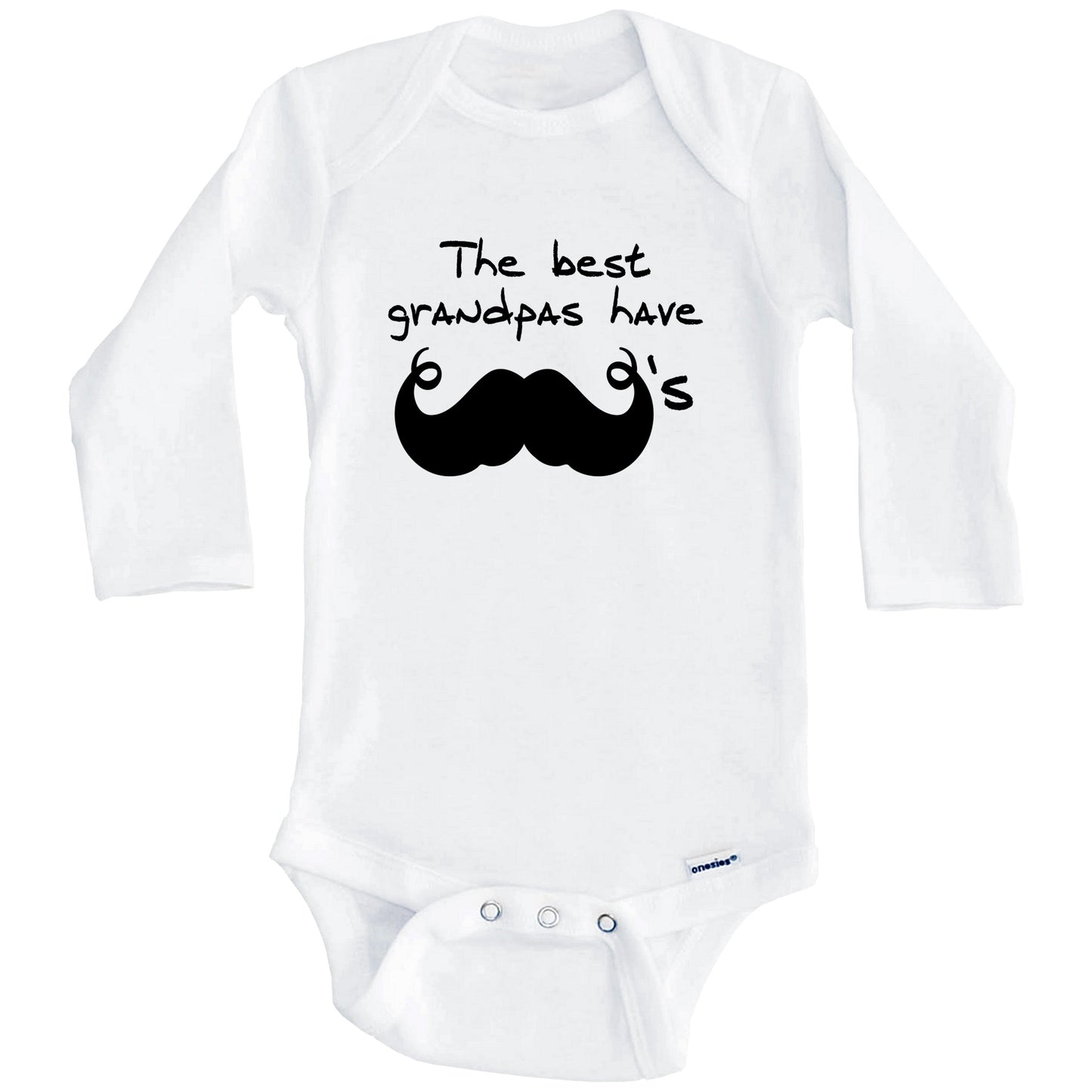 The Best Grandpas Have Mustaches Funny Baby Onesie for Grandchild (Long Sleeves)