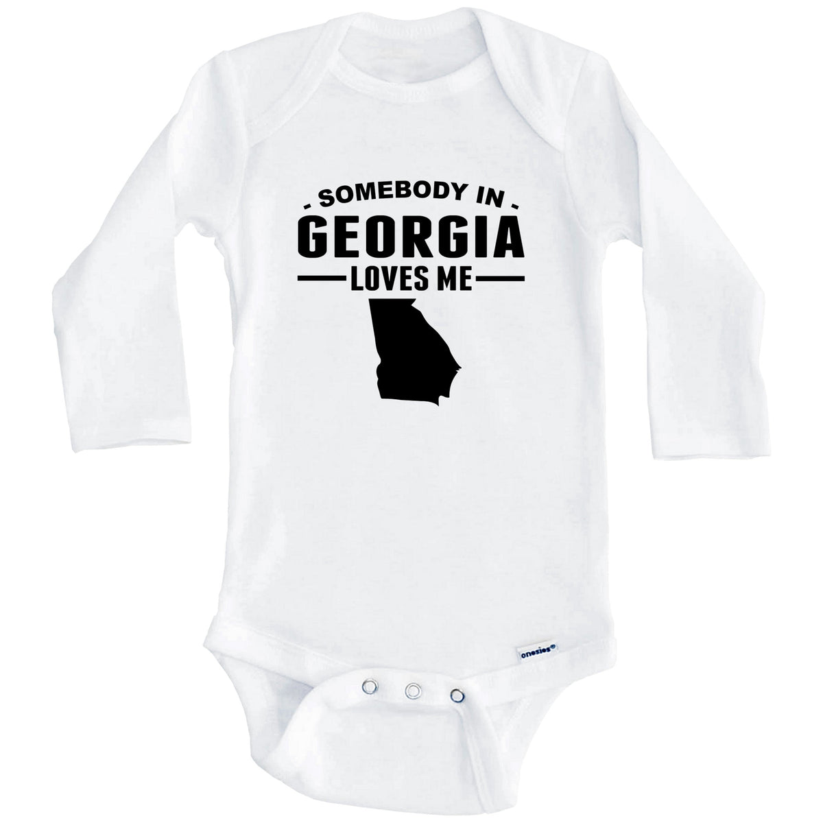 Somebody In Georgia Loves Me Baby Onesie - Georgia Baby Bodysuit (Long Sleeves)
