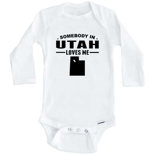 Somebody In Utah Loves Me Baby Onesie - Utah Baby Bodysuit (Long Sleeves)