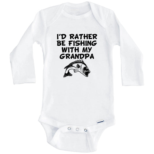 I'd Rather Be Fishing With My Grandpa Funny Baby Onesie (Long Sleeves)