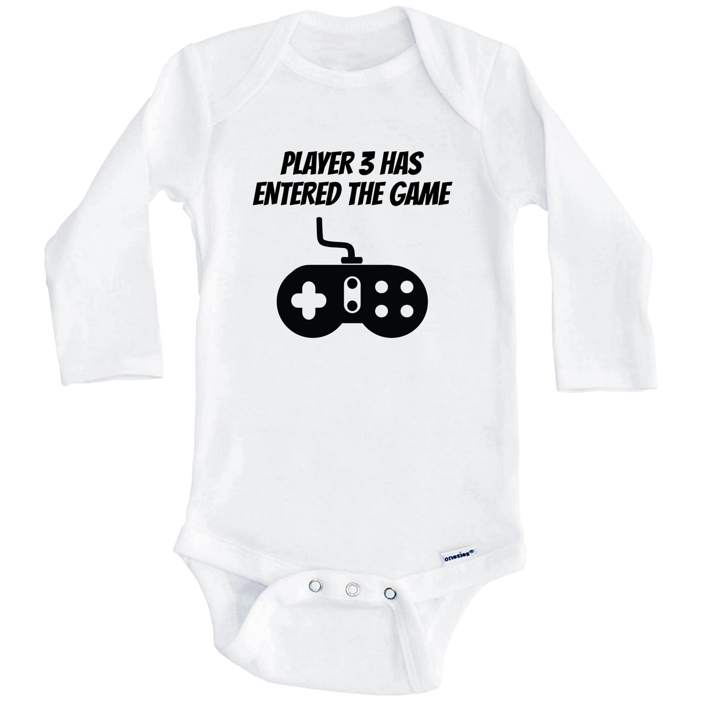 Player 3 Has Entered The Game Funny First Child Baby Onesie (Long Sleeves)