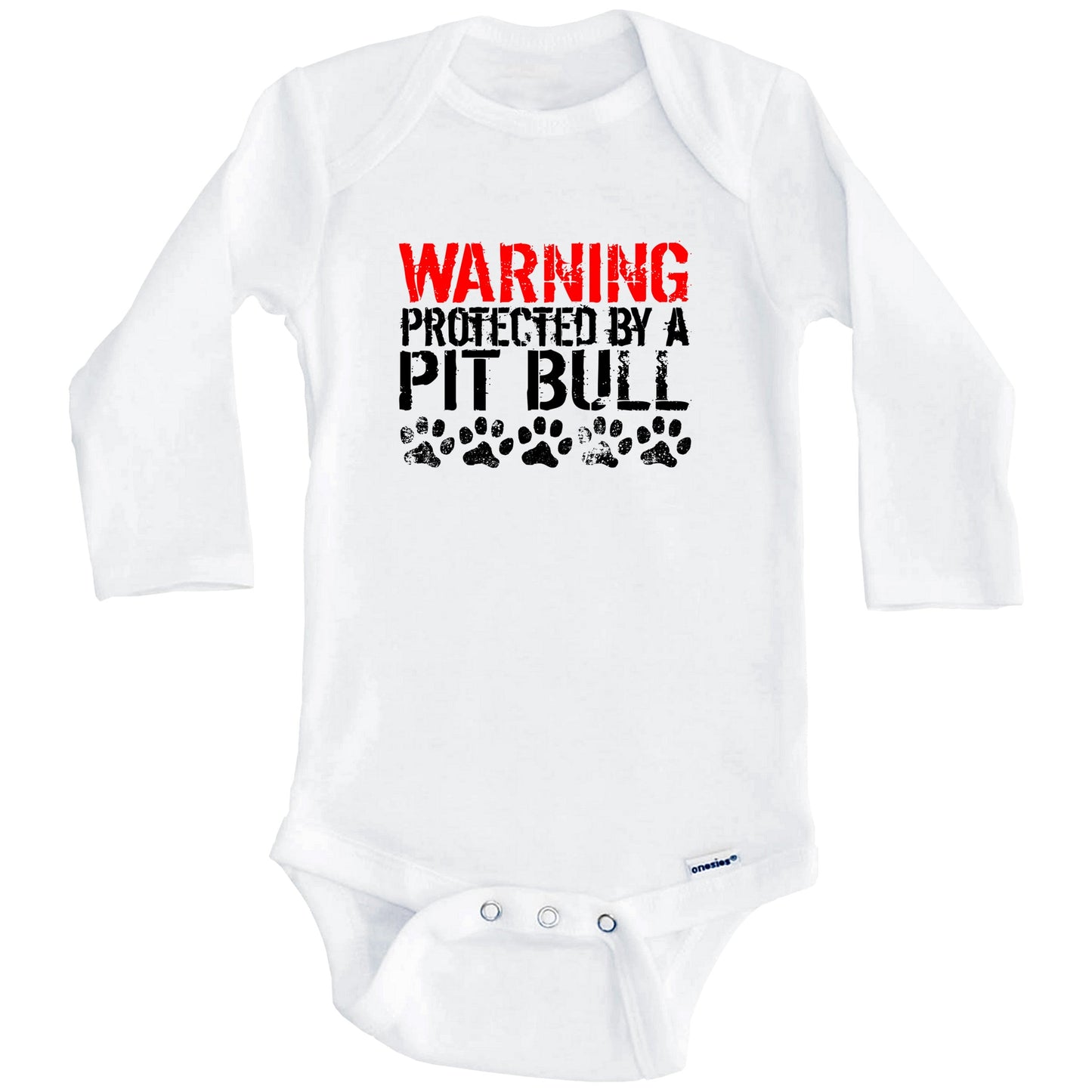 Warning Protected By A Pit Bull Baby Onesie (Long Sleeves)