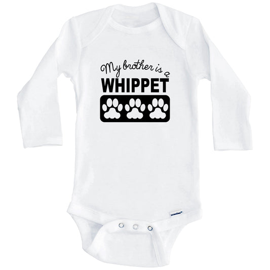 My Brother Is A Whippet Baby Onesie (Long Sleeves)