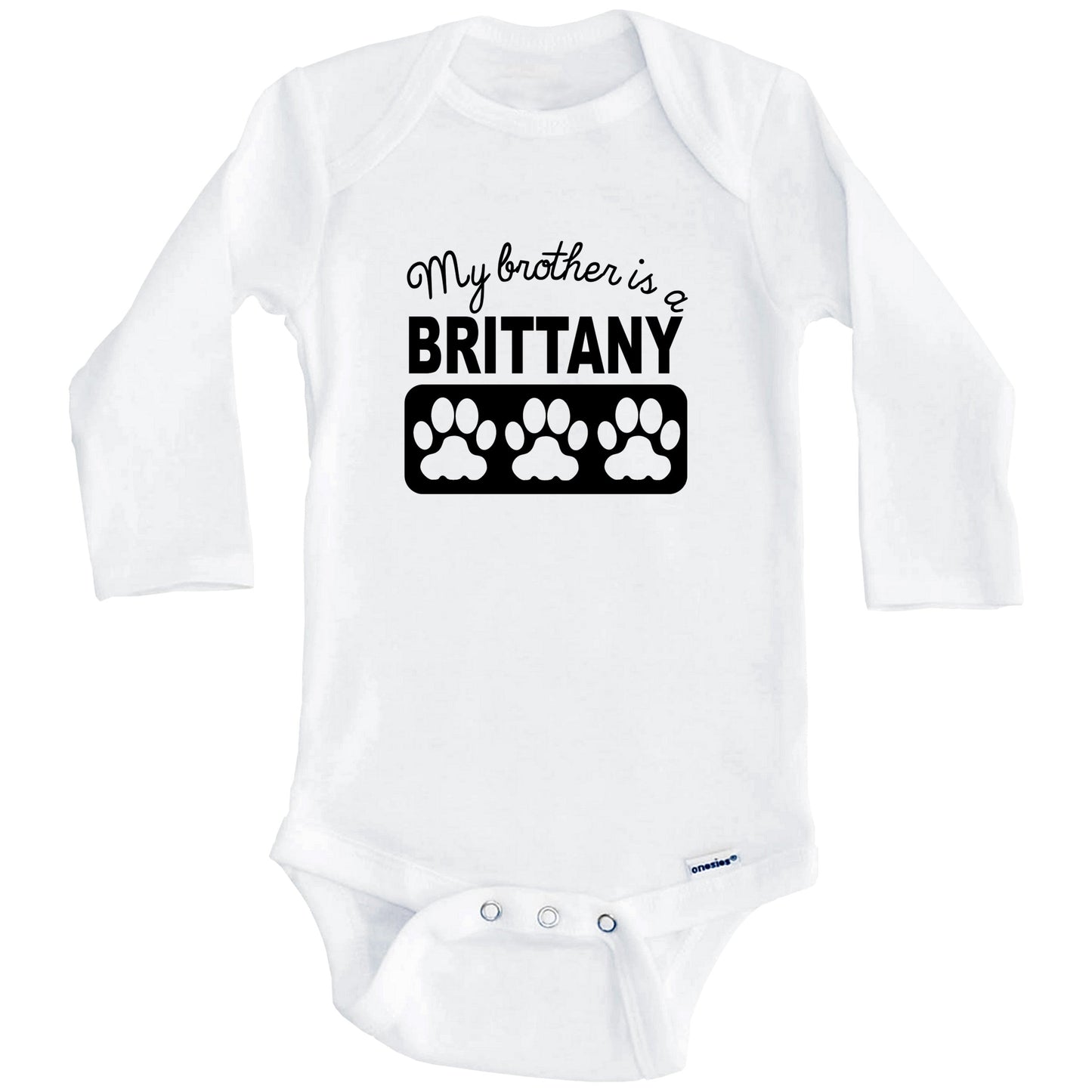My Brother Is A Brittany Baby Onesie (Long Sleeves)