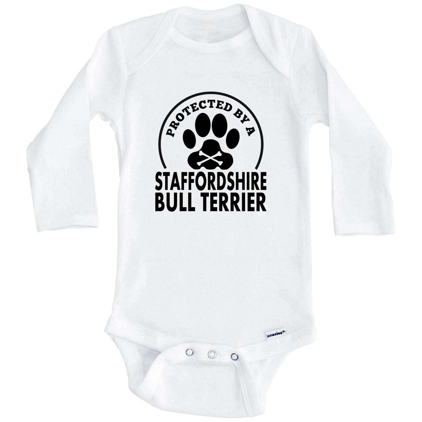 Protected By A Staffordshire Bull Terrier Funny Baby Onesie (Long Sleeves)