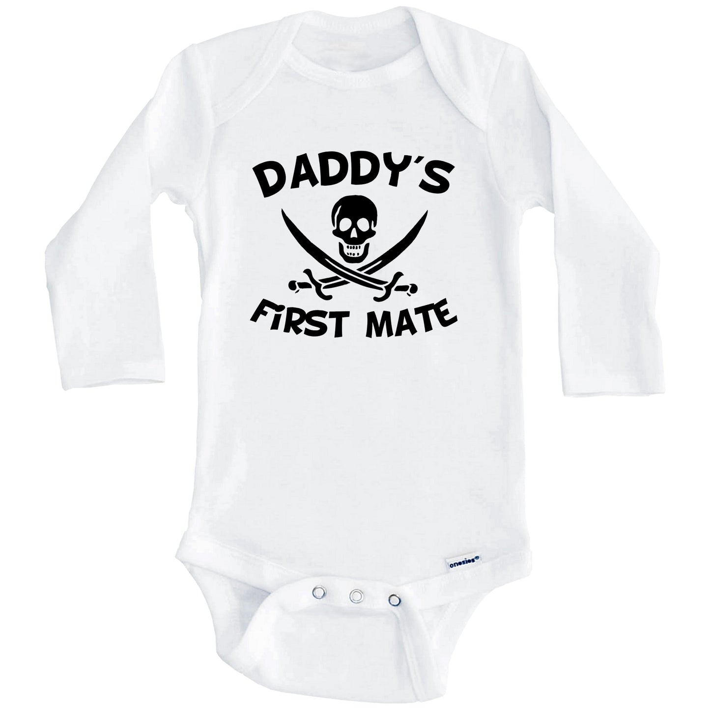 Daddy's First Mate Funny Pirate Baby Onesie (Long Sleeves)