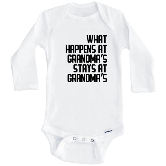 What Happens At Grandma's Stays At Grandma's Baby Onesie (Long Sleeves)