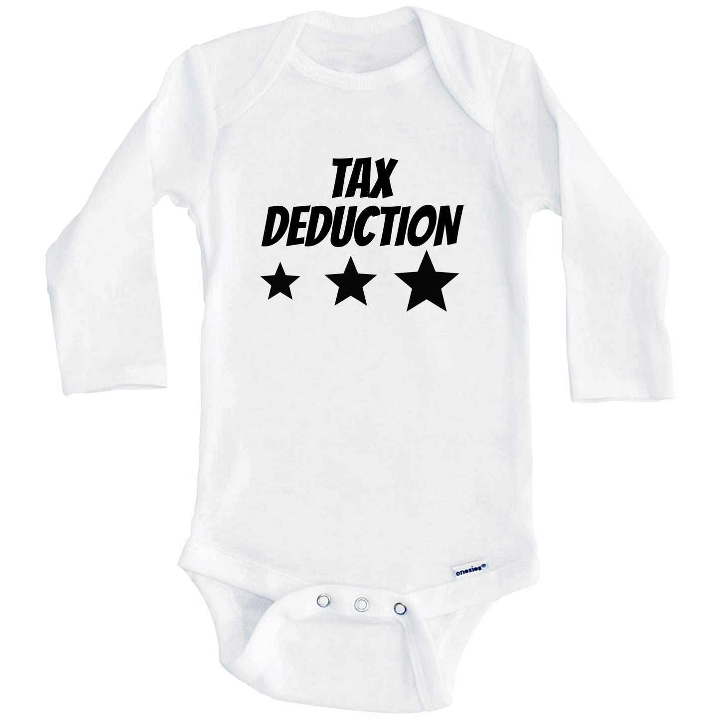 Tax Deduction Funny Baby Onesie (Long Sleeves)