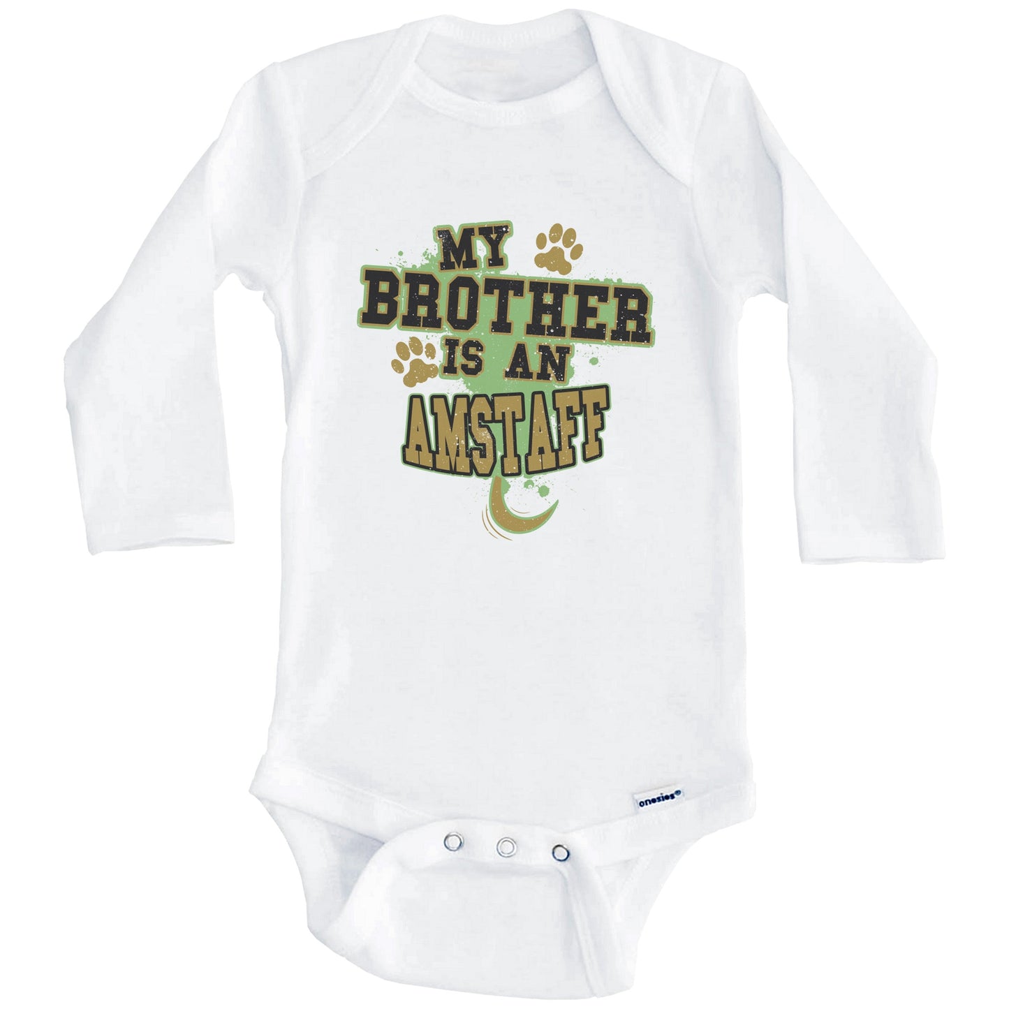 My Brother Is An AmStaff Funny Dog Baby Onesie (Long Sleeves)