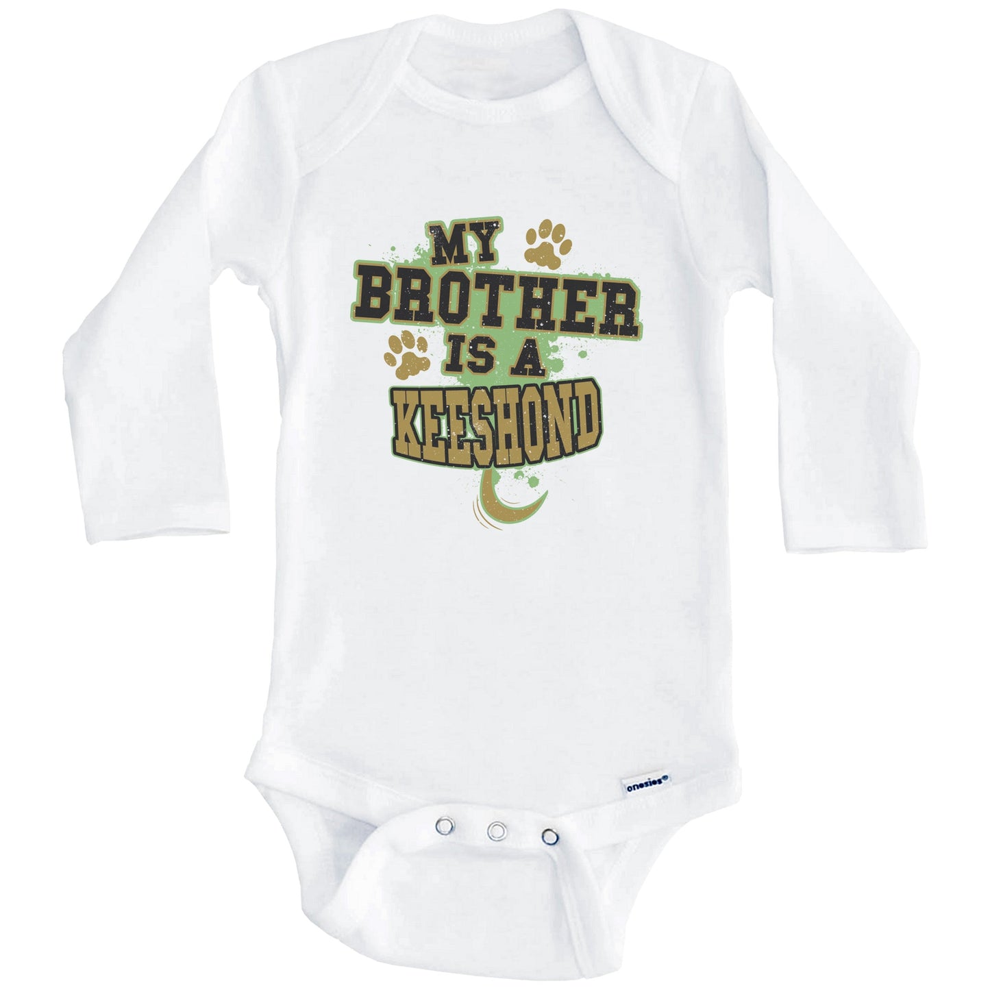 My Brother Is A Keeshond Funny Dog Baby Onesie (Long Sleeves)
