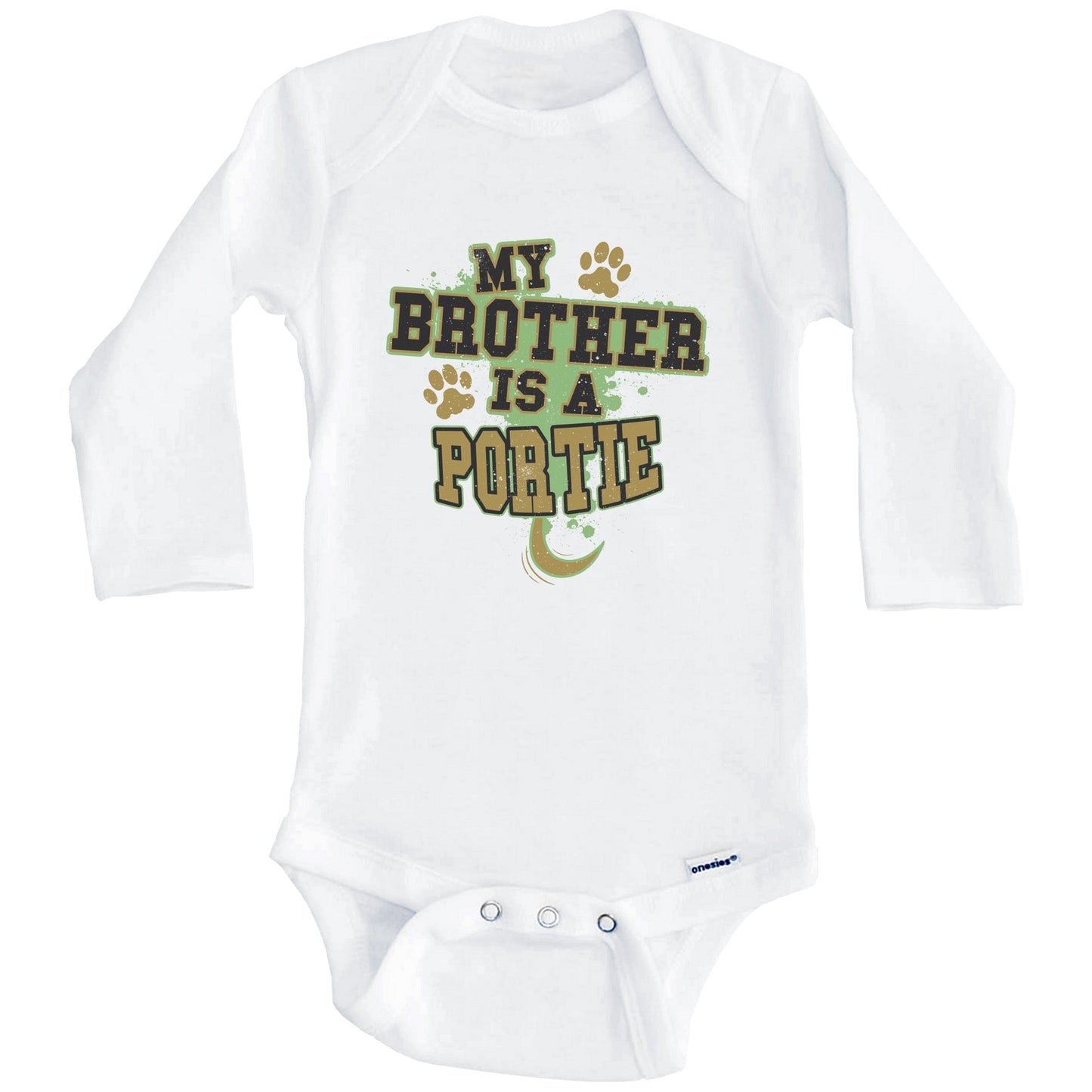 My Brother Is A Portie Funny Dog Baby Onesie (Long Sleeves)