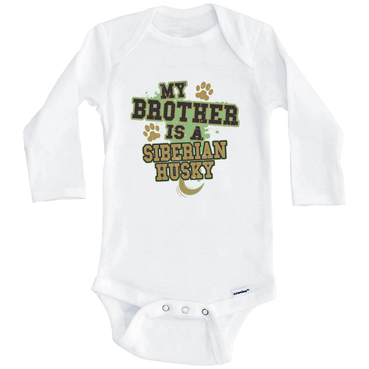 My Brother Is A Siberian Husky Funny Dog Baby Onesie (Long Sleeves)