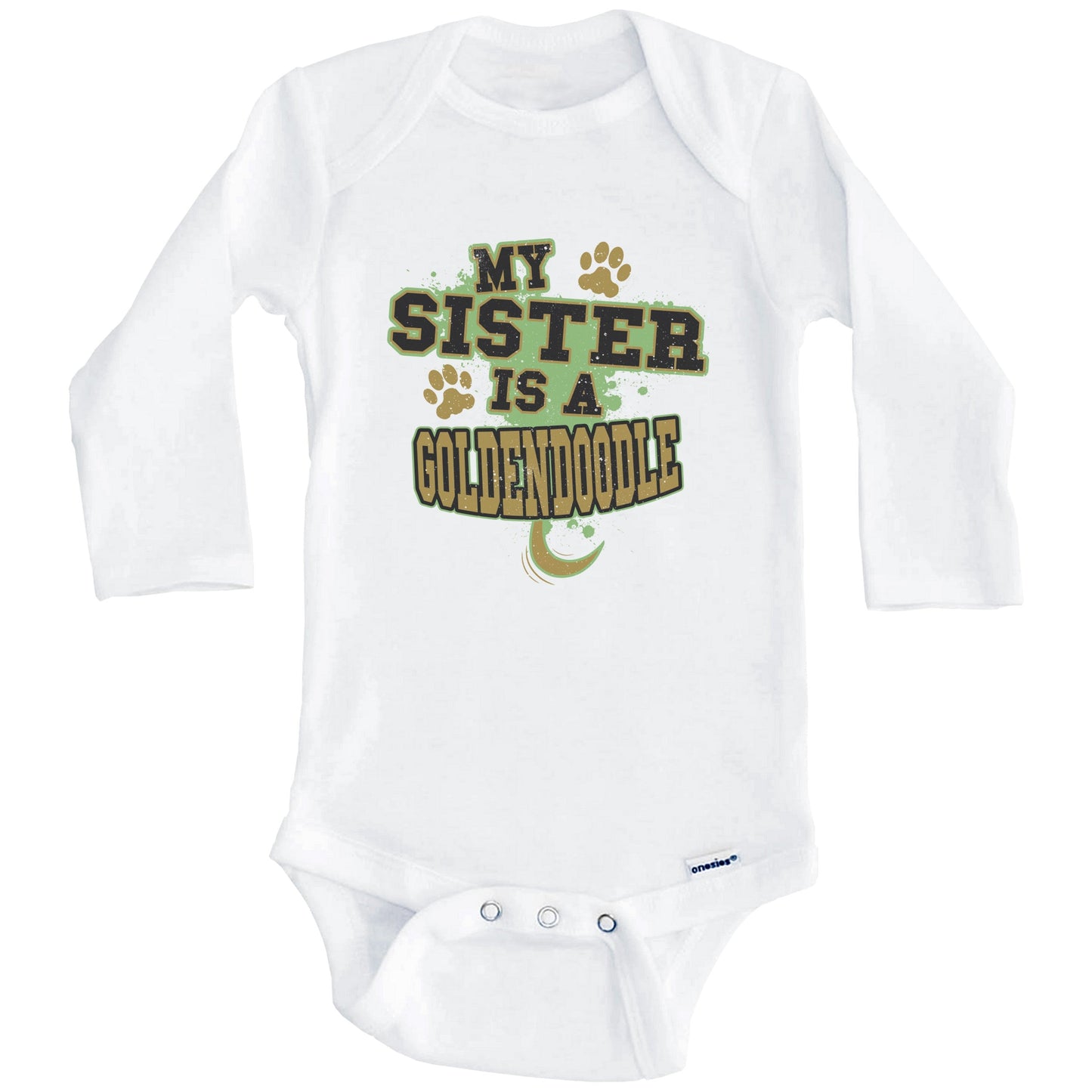 My Sister Is A Goldendoodle Funny Dog Baby Onesie (Long Sleeves)