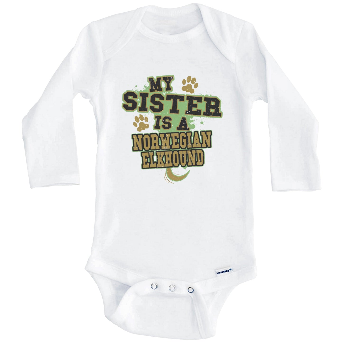 My Sister Is A Norwegian Elkhound Funny Dog Baby Onesie (Long Sleeves)