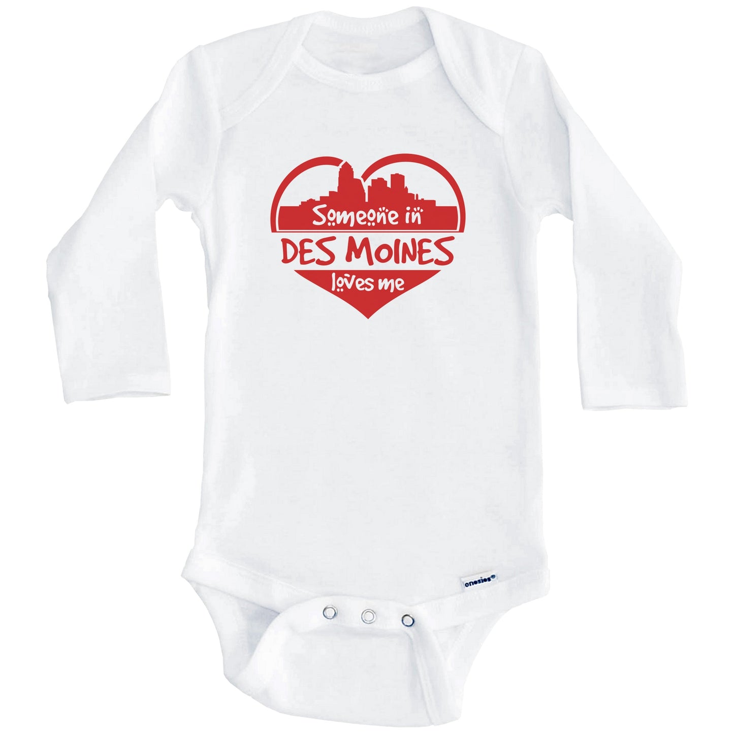 Someone in Des Moines Loves Me Des Moines Iowa Skyline Heart Baby Onesie (Long Sleeves)