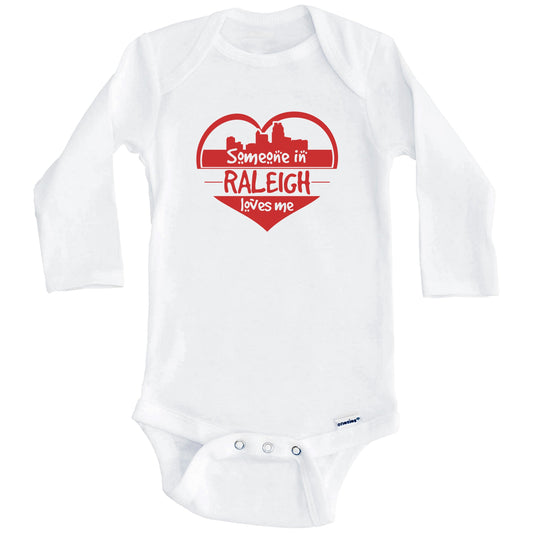 Someone in Raleigh Loves Me Raleigh North Carolina Skyline Heart Baby Onesie (Long Sleeves)
