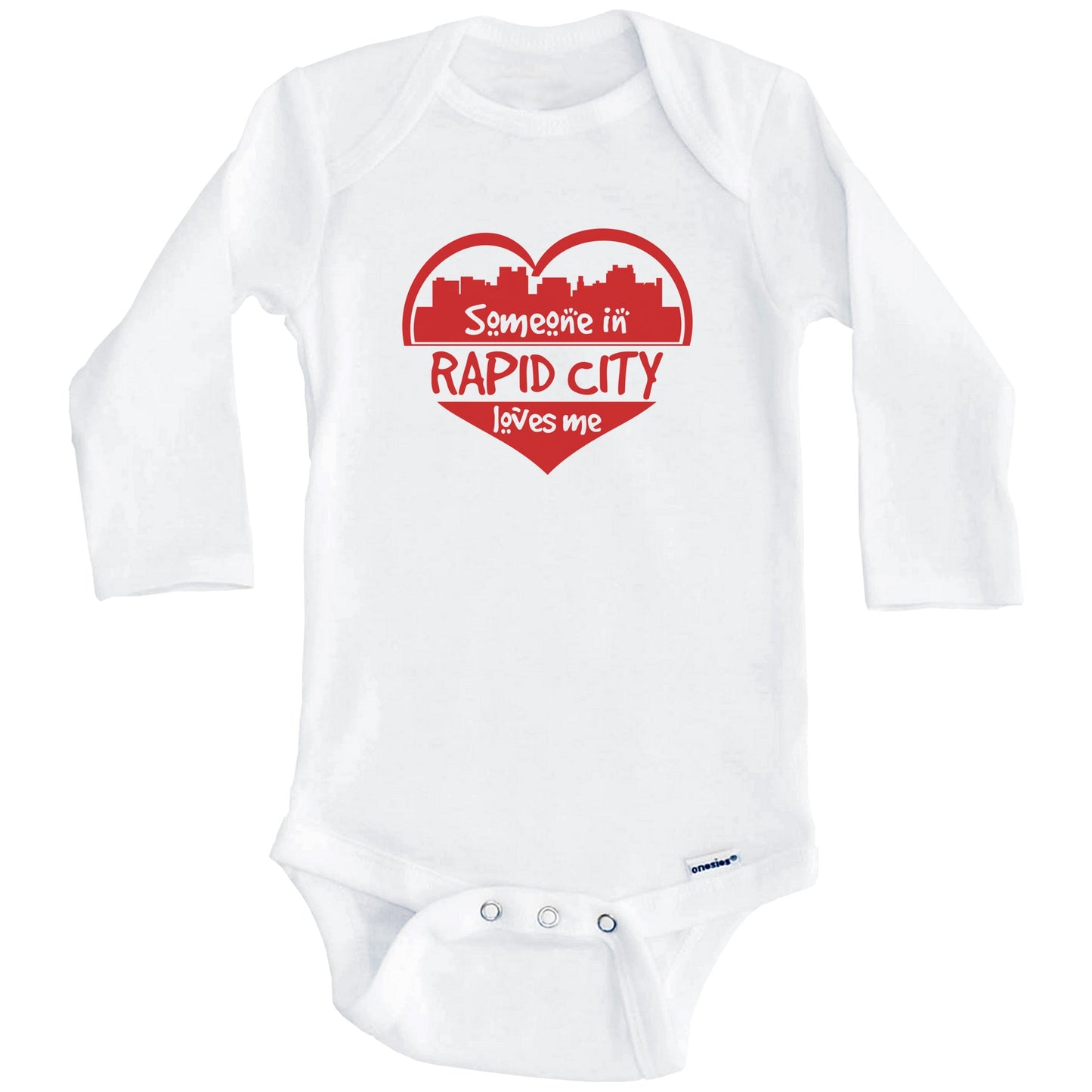 Someone in Rapid City Loves Me Rapid City South Dakota Skyline Heart Baby Onesie (Long Sleeves)