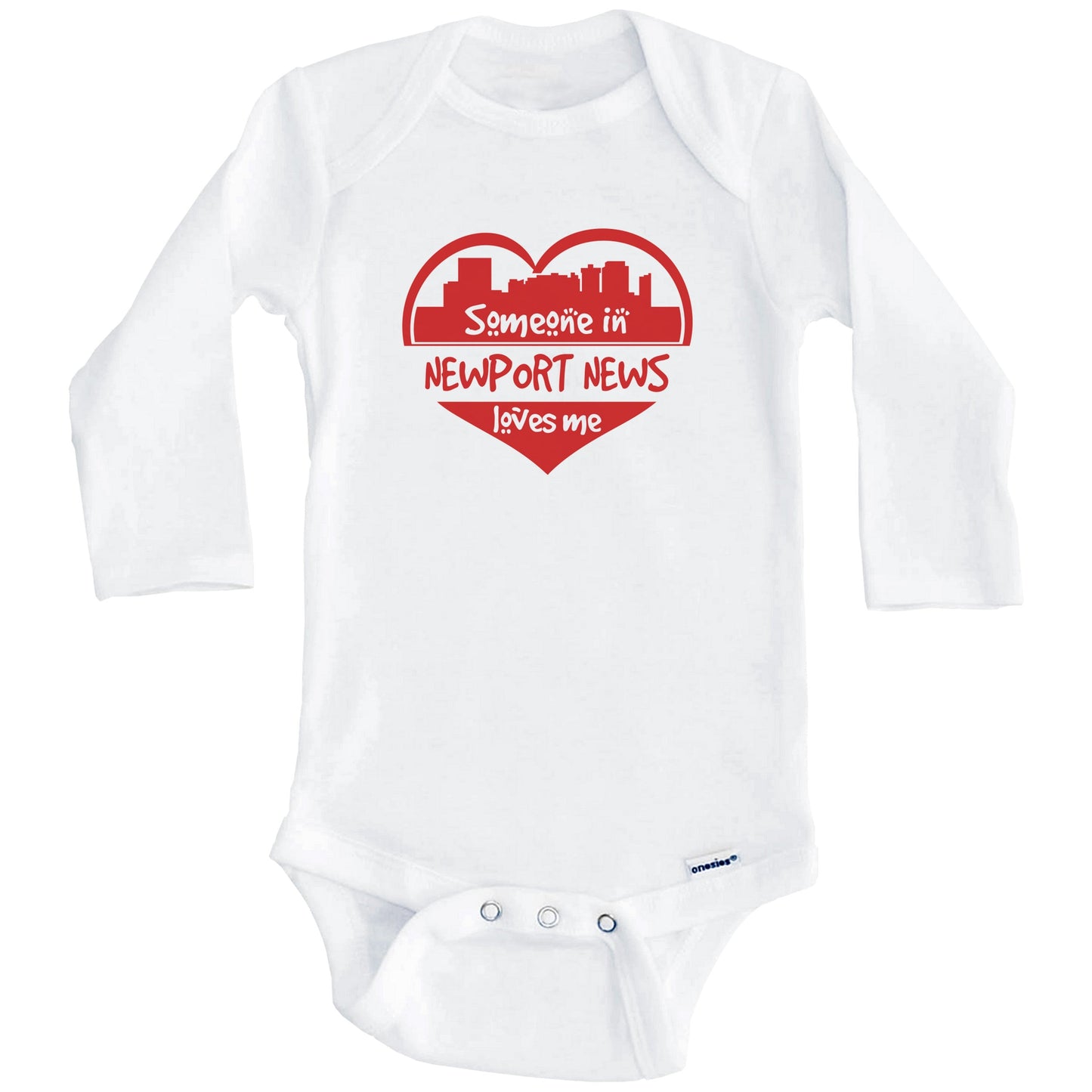 Someone in Newport News Loves Me Newport News Virginia Skyline Heart Baby Onesie (Long Sleeves)