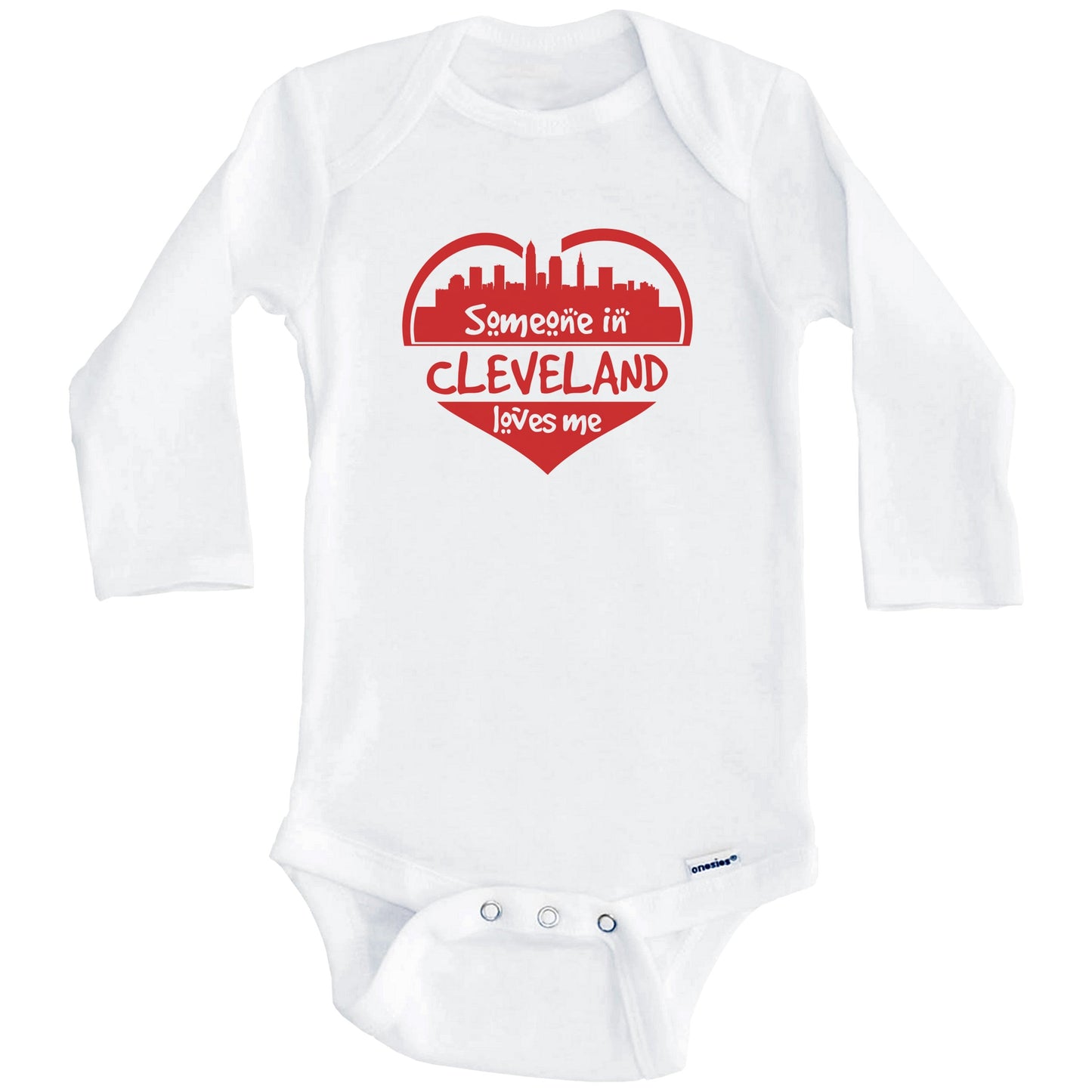 Someone in Cleveland Loves Me Cleveland Ohio Skyline Heart Baby Onesie (Long Sleeves)