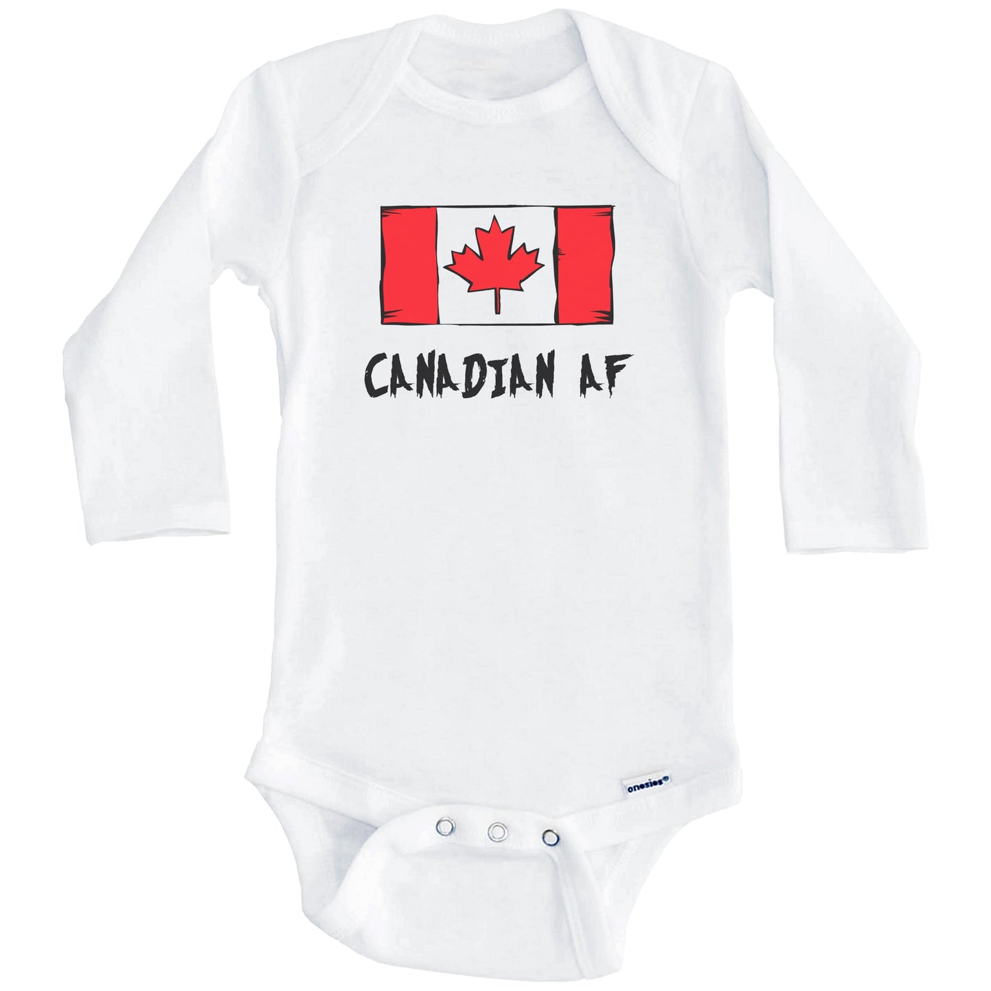Canadian AF Funny Canada Flag Baby Onesie (Long Sleeves)