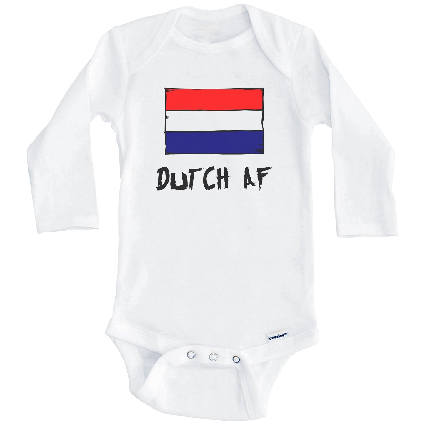 Dutch AF Funny Netherlands Flag Baby Onesie (Long Sleeves)