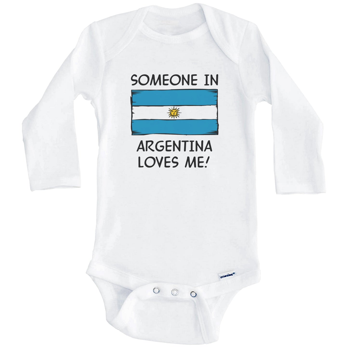 Someone In Argentina Loves Me Argentinian Flag Baby Onesie (Long Sleeves)