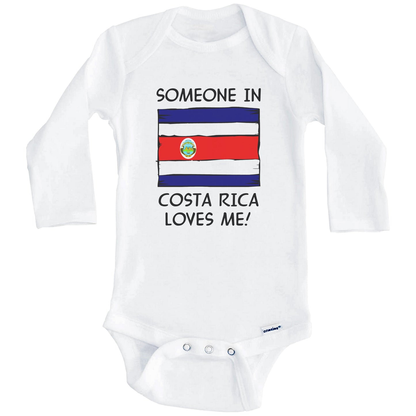 Someone In Costa Rica Loves Me Costa Rican Flag Baby Onesie (Long Sleeves)