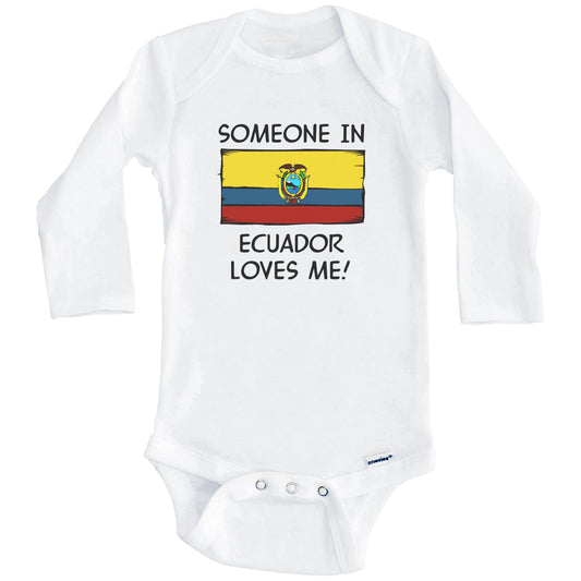 Someone In Ecuador Loves Me Ecuadorian Flag Baby Onesie (Long Sleeves)