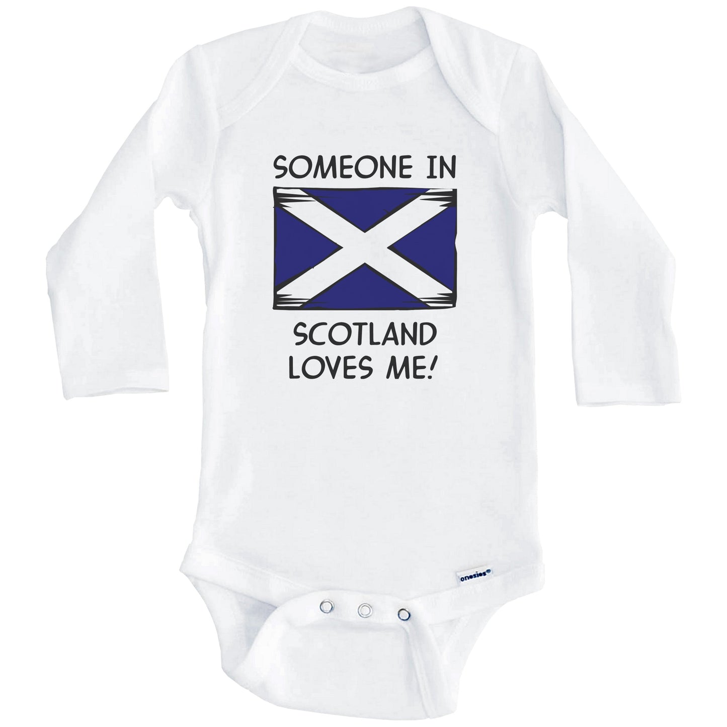 Someone In Scotland Loves Me Scottish Flag Baby Onesie (Long Sleeves)