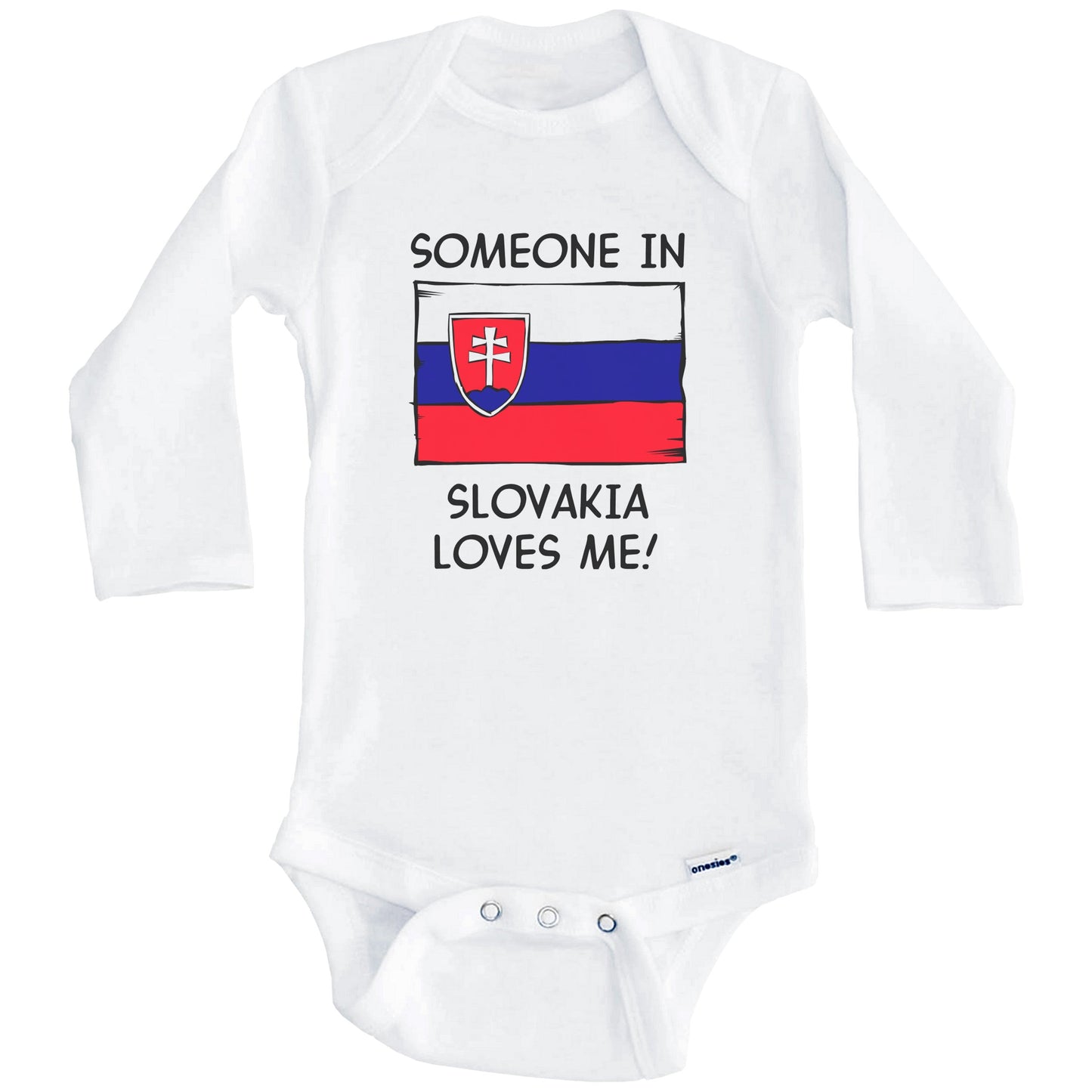 Someone In Slovakia Loves Me Slovakian Flag Baby Onesie (Long Sleeves)