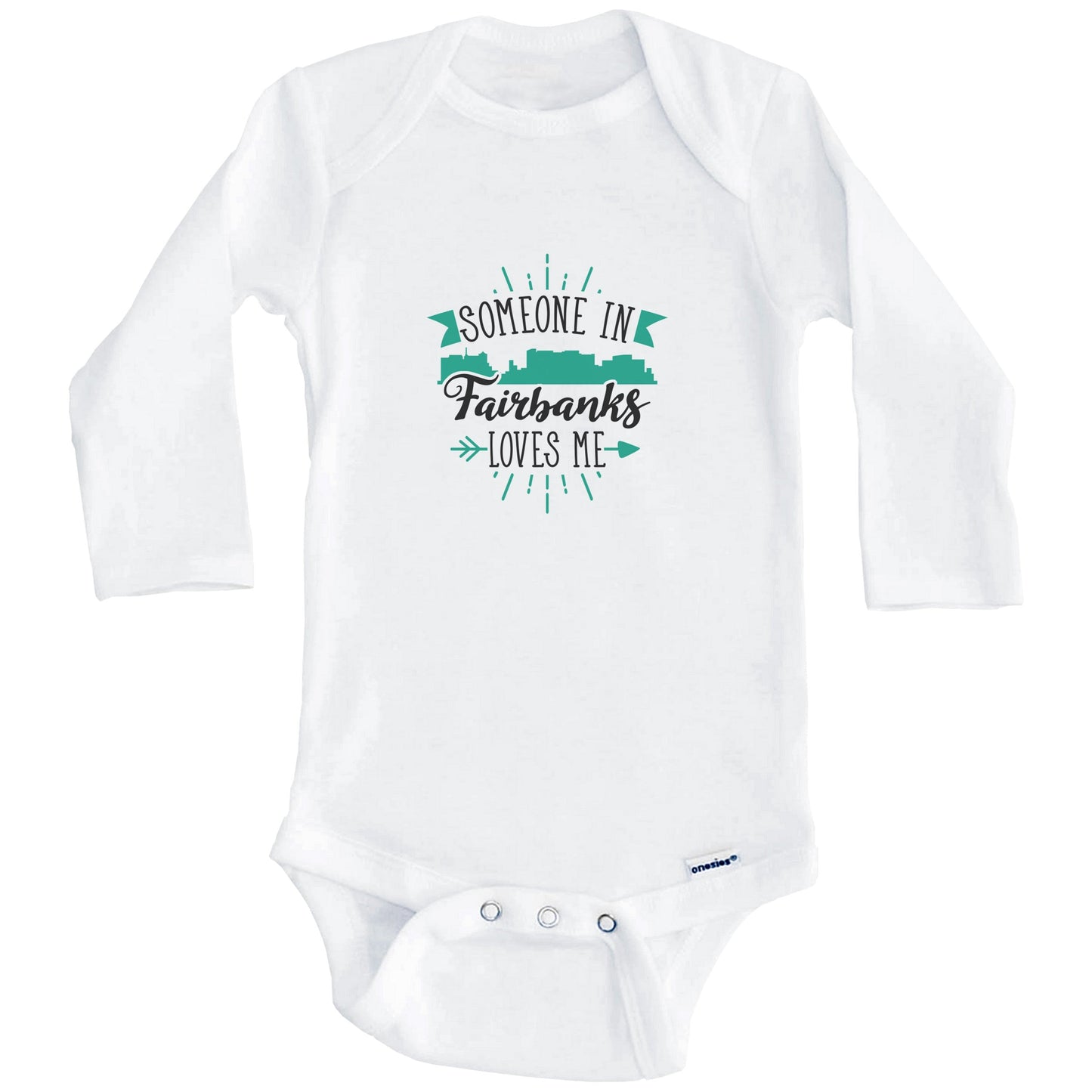 Someone In Fairbanks Loves Me Fairbanks AK Skyline Baby Onesie (Long Sleeves)
