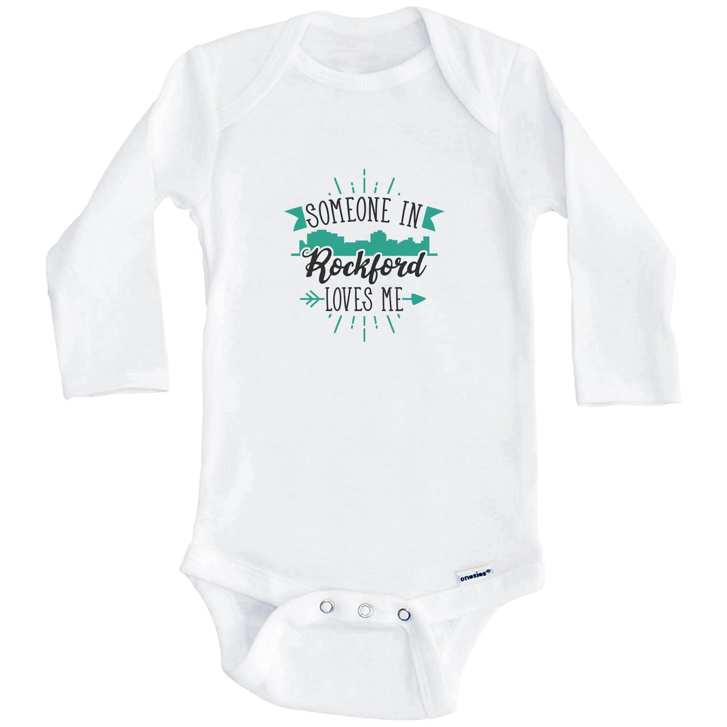 Someone In Rockford Loves Me Rockford IL Skyline Baby Onesie (Long Sleeves)