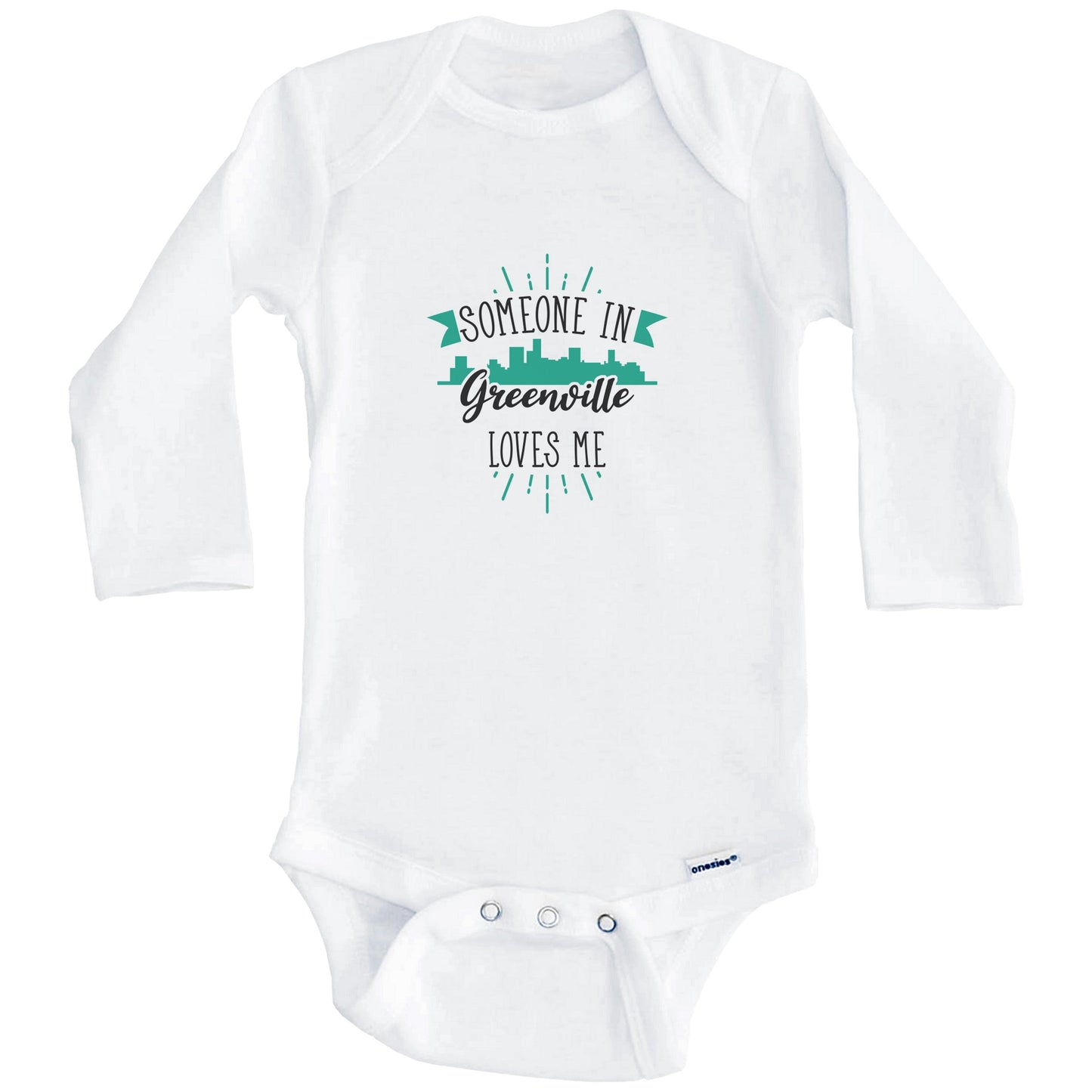 Someone In Greenville Loves Me Greenville SC Skyline Baby Onesie (Long Sleeves)