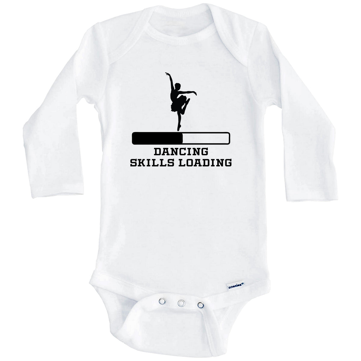 Dancing Skills Loading Funny Ballerina Humor Baby Onesie (Long Sleeves)