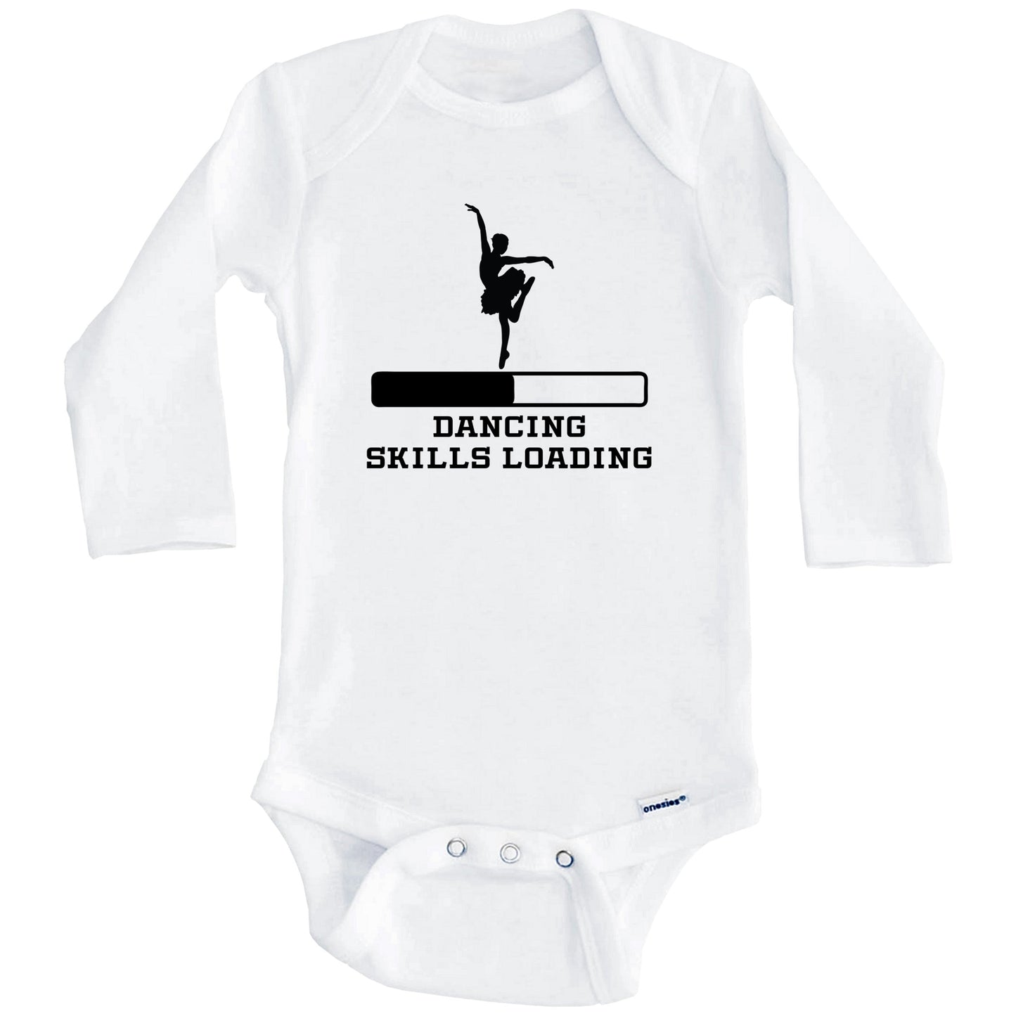 Dancing Skills Loading Funny Ballerina Humor Baby Onesie (Long Sleeves)