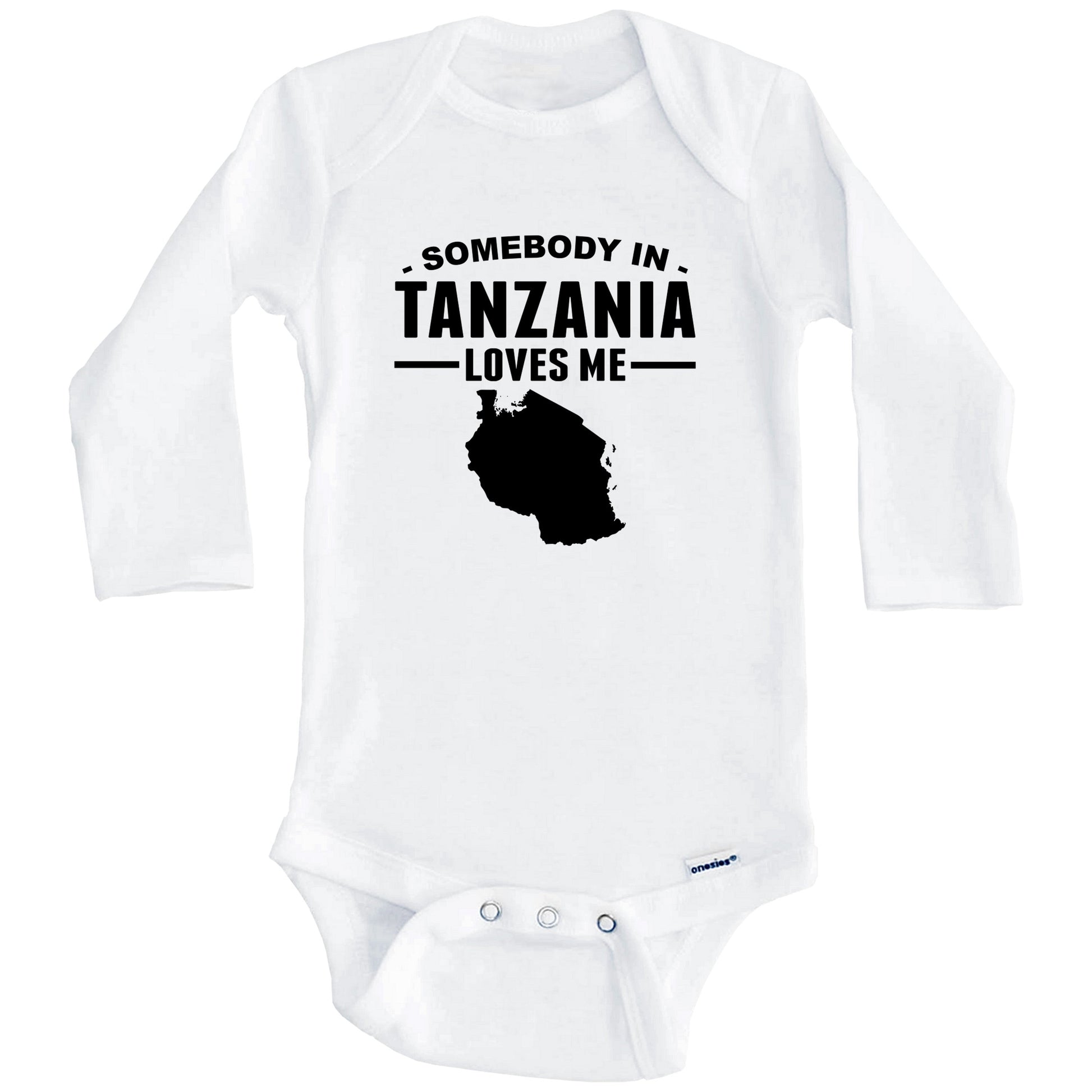 Somebody In Tanzania Loves Me Baby Onesie (Long Sleeves)