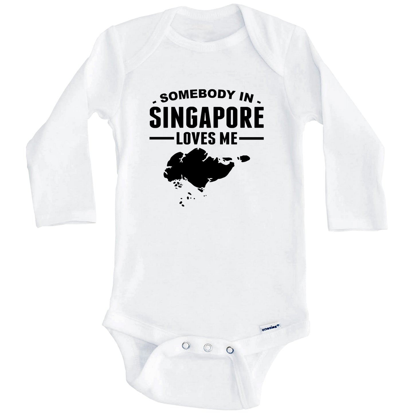 Somebody In Singapore Loves Me Baby Onesie (Long Sleeves)