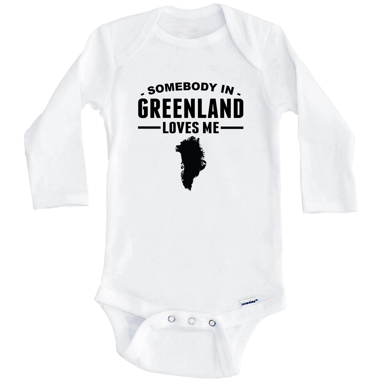 Somebody In Greenland Loves Me Baby Onesie (Long Sleeves)