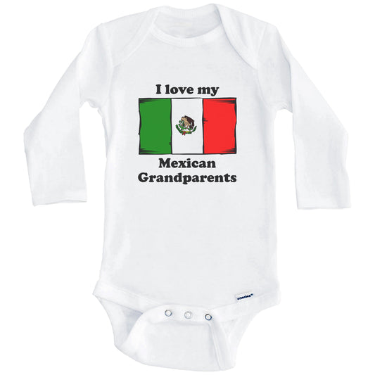 I Love My Mexican Grandparents Mexico Flag Grandchild Baby Onesie (Long Sleeves)
