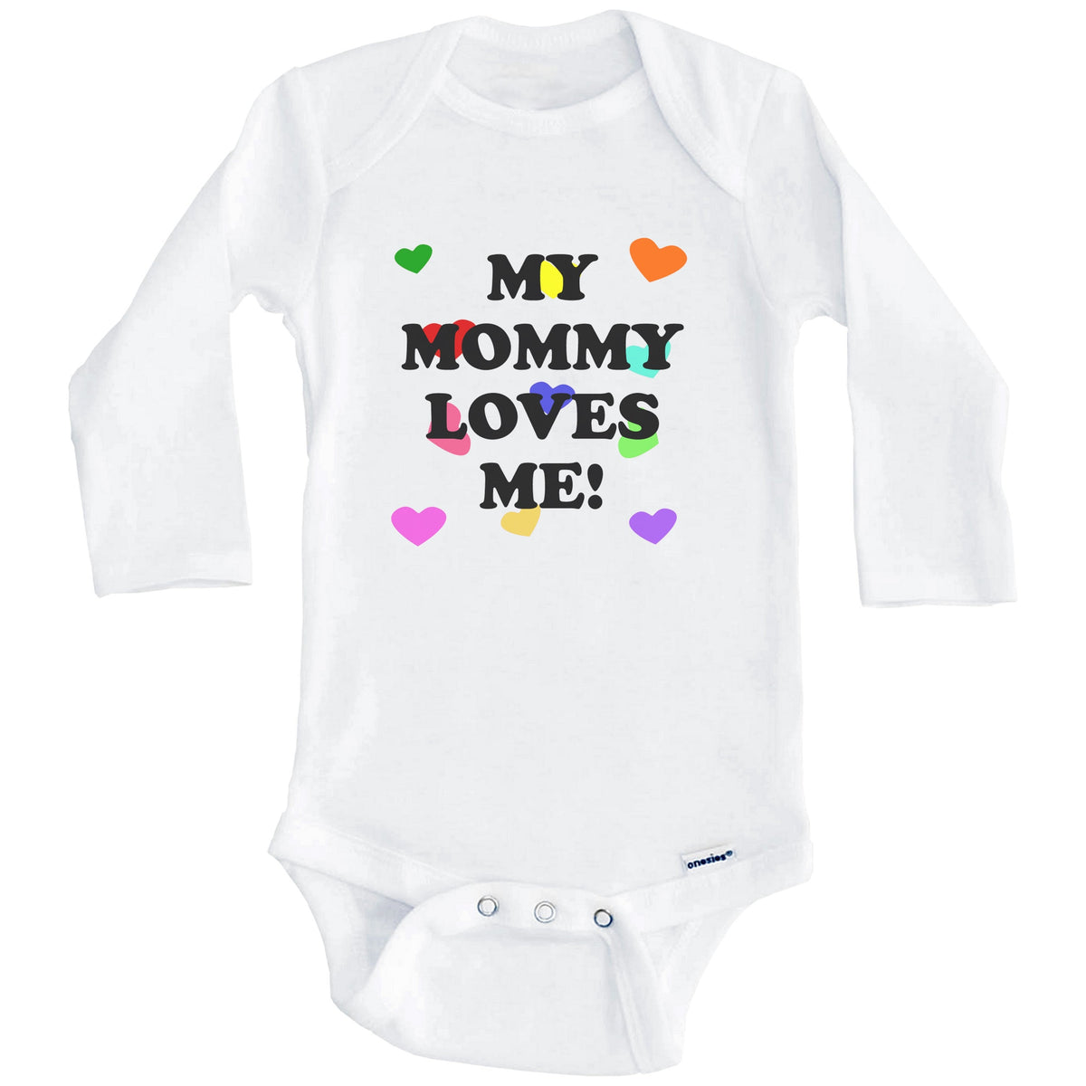 My Mommy Loves Me Cute Baby Onesie (Long Sleeves)